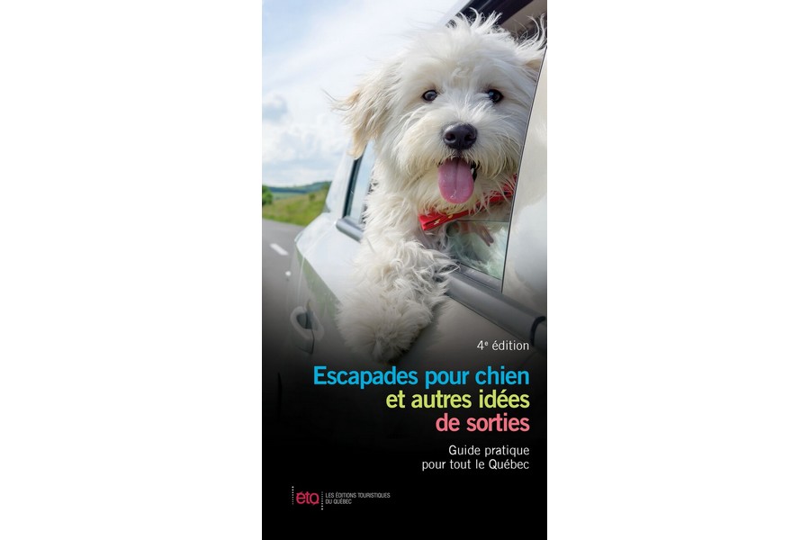 Suggestion de livre : Escapades pour chien…et autres idées de sorties