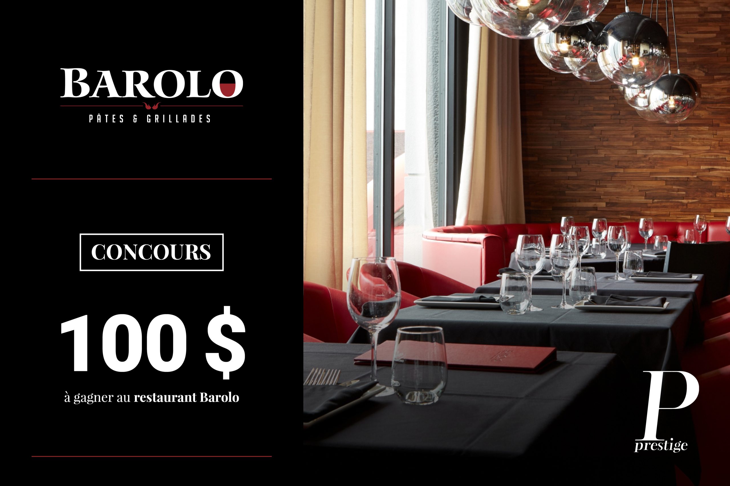CONCOURS : Courez la chance de gagner 100 $ au restaurant Barolo Pâtes & Grillades !