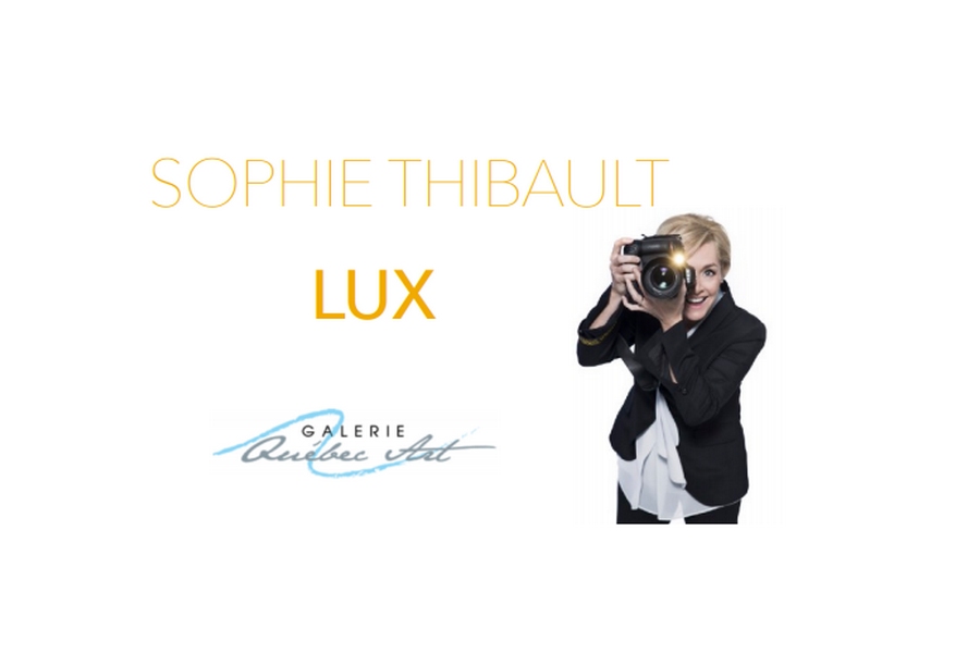 La nouvelle exposition de Sophie Thibault – LUX