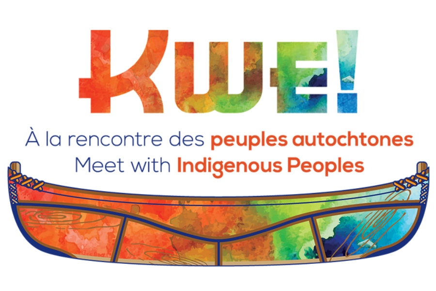 KWE! À la rencontre des peuples autochtones